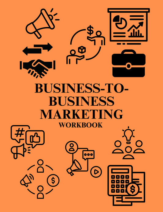 Business-to-Business Marketing Workbook