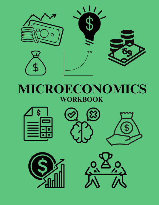 Microeconomics Workbook