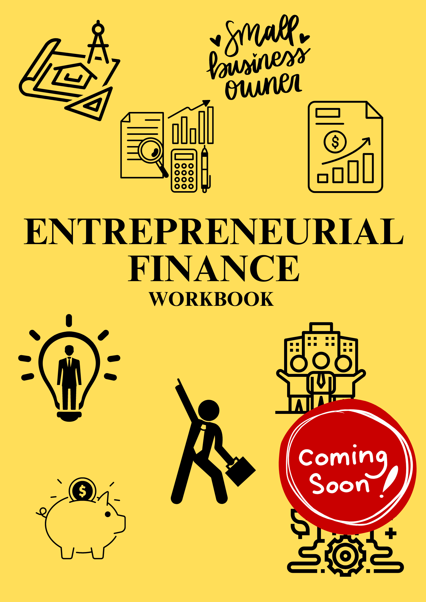 Entrepreneurial Finance Workbook