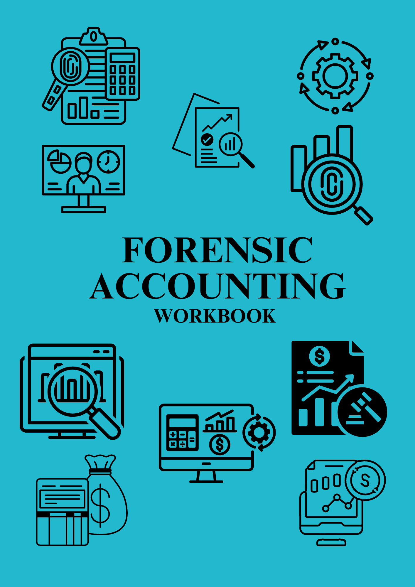 Forensic Accounting Workbook