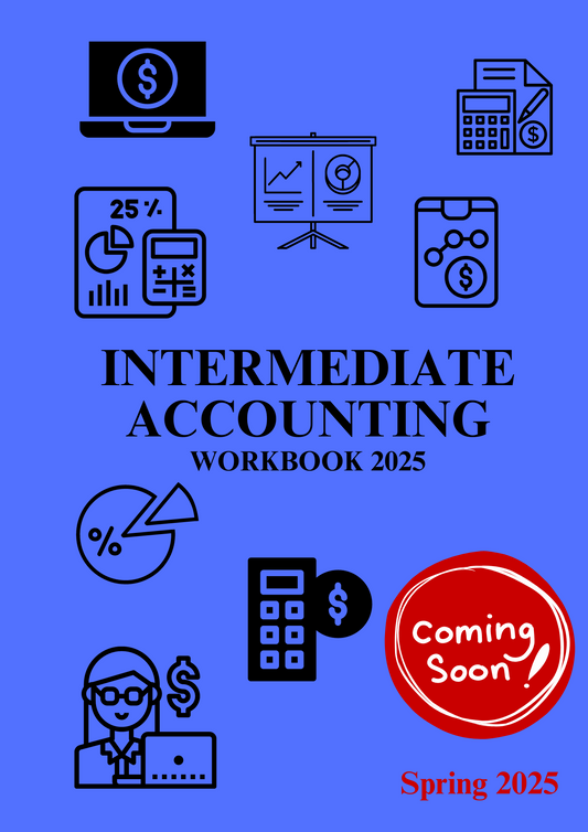 Intermediate Accounting Workbook